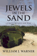 Jewels in the Sand: A Novel of Love and War