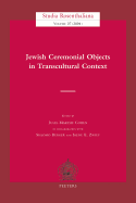 Jewish Ceremonial Objects in Transcultural Context