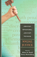 Jewish Choices, Jewish Voices: Social Justice