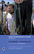 Jewish Fundamentalism in Israel: New Introduction by Norton Mezvinsky