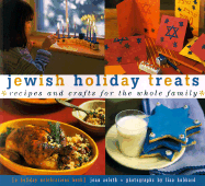 Jewish Holiday Treats: Recipes and Crafts for the Whole Family