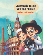 Jewish Kids World Tour: Iconic Places Coloring Journey