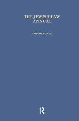 Jewish Law Annual (Vol 11) - Jackson, Bernard S (Editor)