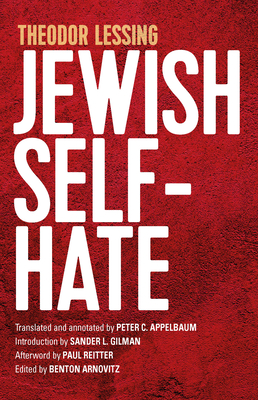 Jewish Self-Hate - Lessing, Theodor