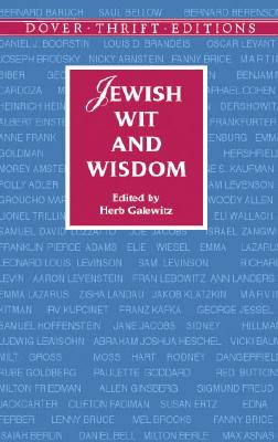 Jewish Wit and Wisdom - Galewitz, Herb (Editor)