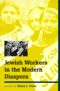 Jewish Workers in the Modern Diaspora