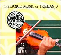 Jigs and Reels: The Dance Music of Ireland - Various Artists