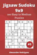 Jigsaw Sudoku Puzzles - 200 Easy to Medium Vol. 5