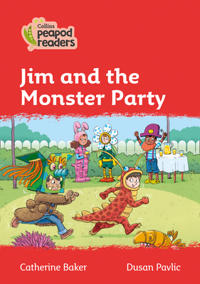 Jim and the Monster Party: Level 5 - Baker, Catherine