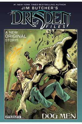 Jim Butcher's the Dresden Files: Dog Men - Butcher, Jim, and Powers, Mark, and Galindo, Diego