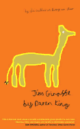 Jim Giraffe - King, Daren