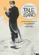 Jim Henson's Tale of Sand: The Illustrated Screenplay