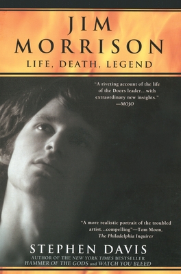 Jim Morrison: LIfe, Death, Legend - Davis, Stephen