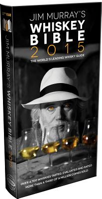 Jim Murray's Whisky Bible 2015 - Murray, Jim