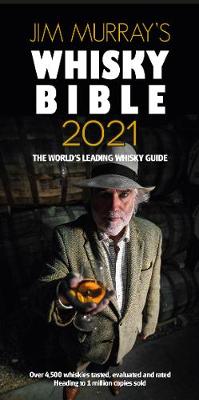 Jim Murray's Whisky Bible 2021 2021: Rest of World Edition - 