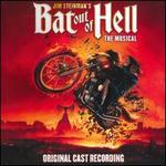 Jim Steinman's Bat out of Hell: The Musical [Original Cast Recording]