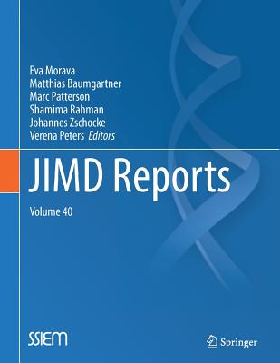 Jimd Reports, Volume 40 - Morava, Eva (Editor), and Baumgartner, Matthias (Editor), and Patterson, Marc (Editor)