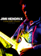 Jimi Hendrix: Concert Files