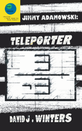 Jimmy Adamowski: Teleporter