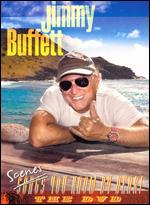 Jimmy Buffet: Scenes You Know By Heart - 