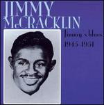 Jimmy's Blues: 1945-1951