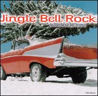 Jingle Bell Rock: An Oldies Rock and Roll Christmas - Various Artists