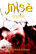 Jinse (Golden): A Vampire Tale