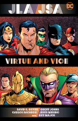 Jla/Jsa: Virtue and Vice (New Edition) - Johns, Geoff, and Goyer, David S