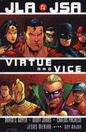 JLA/JSA: Virtue and Vice - Goyer, David S., and Johns, Geoff, and Pacheco, Carlos