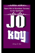 Jo Koy: Open Mic to Stardom-Tacoma to the Spotlight