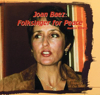 Joan Baez: Folksinger for Peace