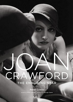 Joan Crawford: The Enduring Star - Cowie, Peter, and LaSalle, Mick