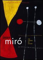 Joan Mir: The Ladder of Escape