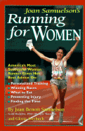 Joan Samuelson's Running for Women - Samuelson, Joan Benoit, and Averbuch, Gloria