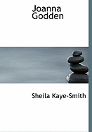 Joanna Godden - Kaye-Smith, Sheila