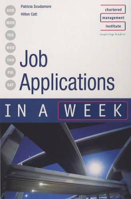 Job Applications - In a Week - Catt, Hilton, and Scudamore, Patricia