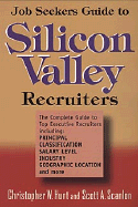 Job Seekers Guide to Silicon Valley Recruiters