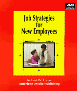 Job Strategies for New Employees