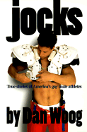 Jocks: True Stories of America's Gay Male Athletes