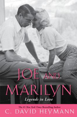Joe and Marilyn - C David Heymann