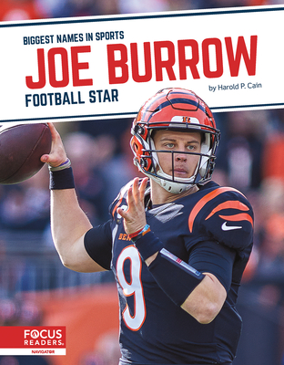 Joe Burrow: Football Star - Cain, Harold P