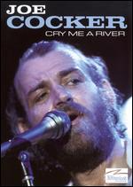 Joe Cocker: Cry Me a River