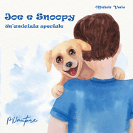 Joe e Snoopy: Un'amicizia speciale