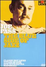 Joe Pass: Blue Side of Jazz