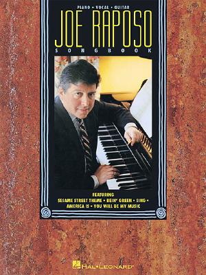 Joe Raposo Songbook - Raposo, Joe