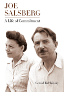 Joe Salsberg: A Life of Commitment