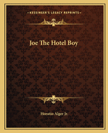 Joe The Hotel Boy