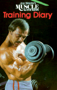 Joe Weider's Muscle and Fitness Training Diary