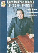 Joey Defrancesco's Concepts for Improvisation Book/Online Audio