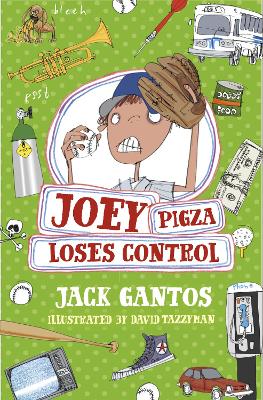 Joey Pigza Loses Control - Gantos, Jack